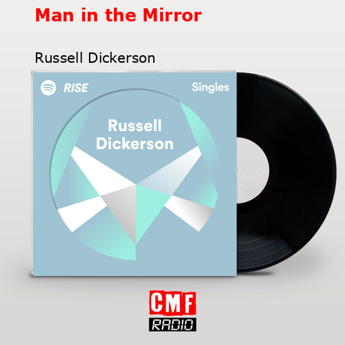 final cover Man in the Mirror Russell Dickerson