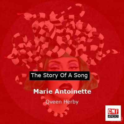 Marie Antoinette – Qveen Herby