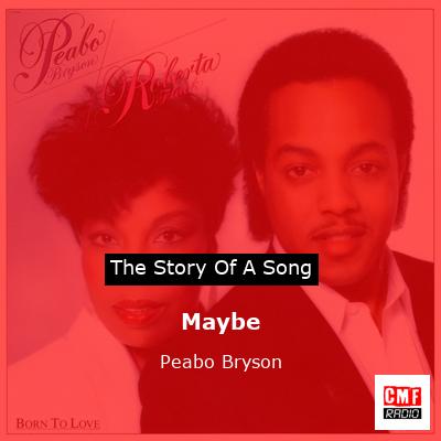 Maybe – Peabo Bryson
