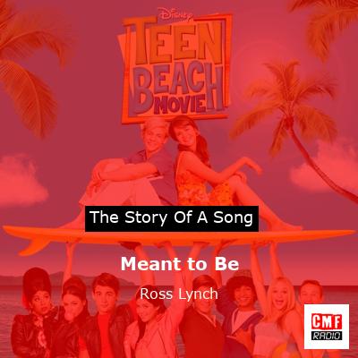 Meant to Be – Ross Lynch