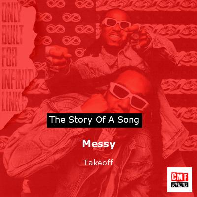 Messy – Takeoff