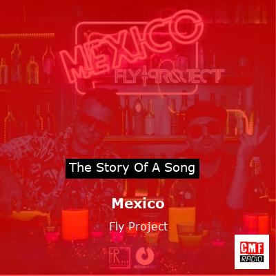 Mexico – Fly Project