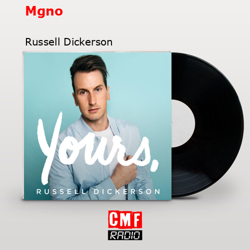 final cover Mgno Russell Dickerson