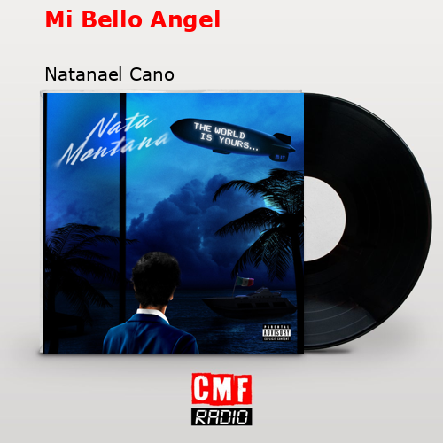 Mi Bello Angel – Natanael Cano