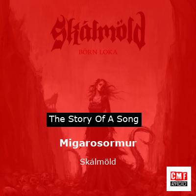 Migarosormur – Skálmöld