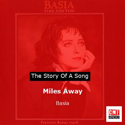 Miles Away – Basia