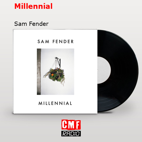 final cover Millennial Sam Fender