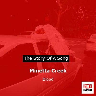 Minetta Creek – Blood