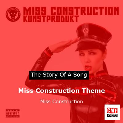 Miss Construction Theme – Miss Construction