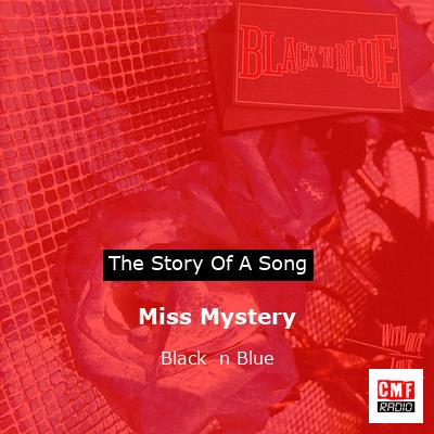 Miss Mystery – Black  n Blue