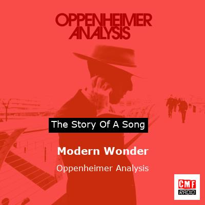 Modern Wonder – Oppenheimer Analysis