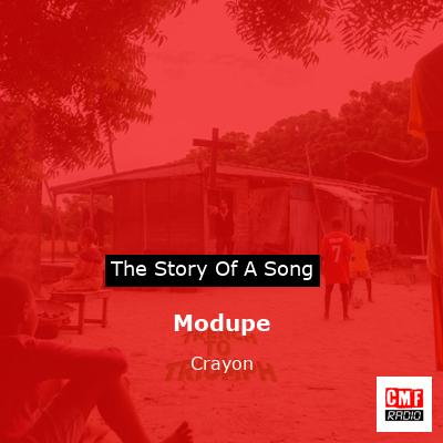 Modupe – Crayon