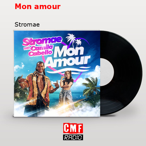 Mon amour – Stromae