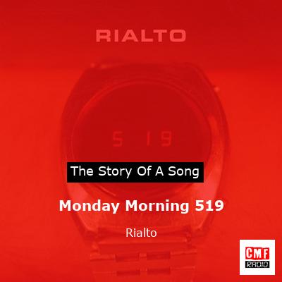 Monday Morning 519 – Rialto