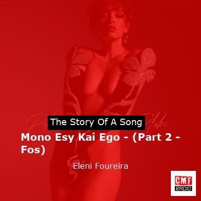 final cover Mono Esy Kai Ego Part 2 Fos Eleni Foureira