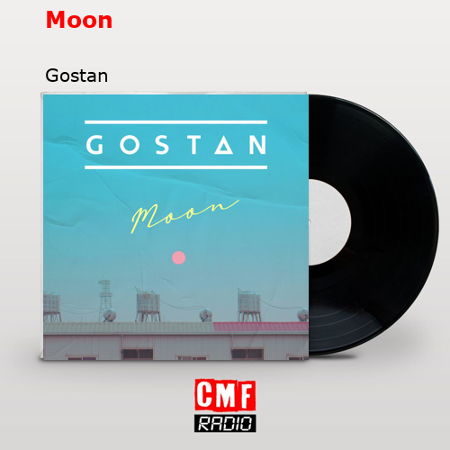 Moon – Gostan