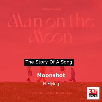 Moonshot – N.Flying