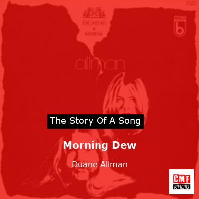 Morning Dew – Duane Allman
