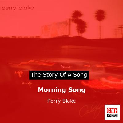 Morning Song – Perry Blake