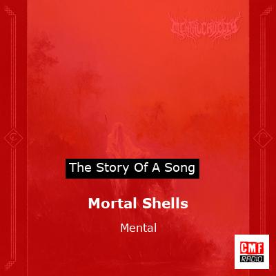 Mortal Shells – Mental
