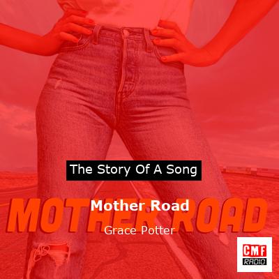 Mother Road – Grace Potter