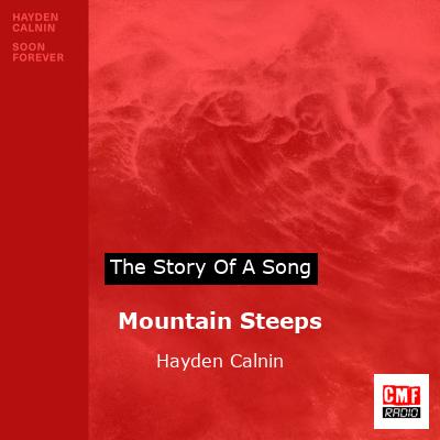 Mountain Steeps – Hayden Calnin