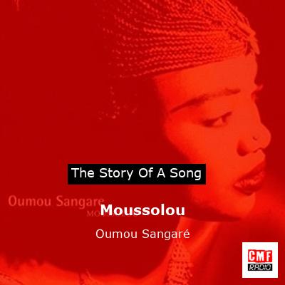 Moussolou – Oumou Sangaré