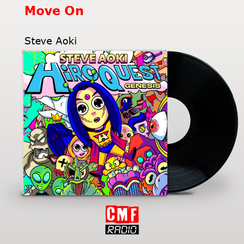 Move On – Steve Aoki