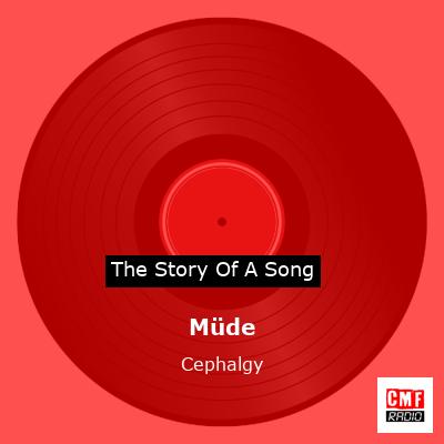Müde – Cephalgy