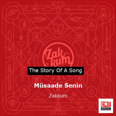 Müsaade Senin – Zakkum
