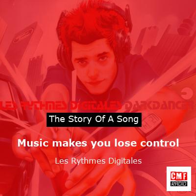 final cover Music makes you lose control Les Rythmes Digitales