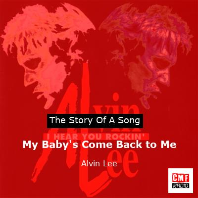 final cover My Babys Come Back to Me Alvin Lee