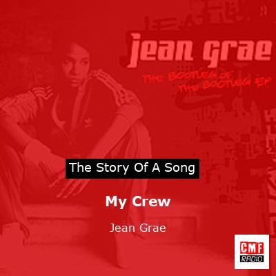 My Crew – Jean Grae