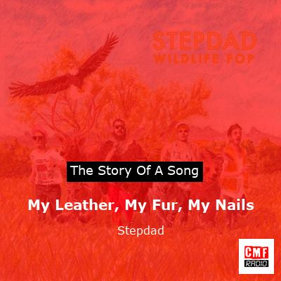 final cover My Leather My Fur My Nails Stepdad