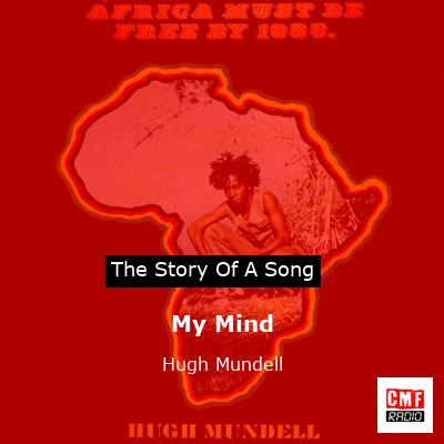 My Mind – Hugh Mundell