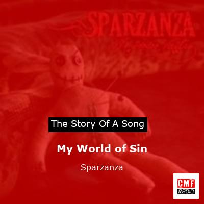 My World of Sin – Sparzanza