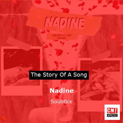 Nadine – Soulstice