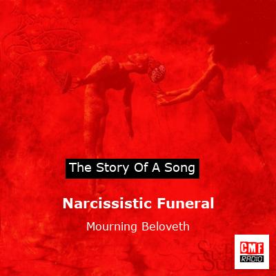 Narcissistic Funeral – Mourning Beloveth