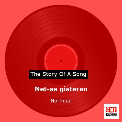 Net-as gisteren – Normaal