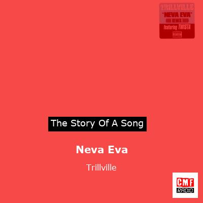 Neva Eva – Trillville