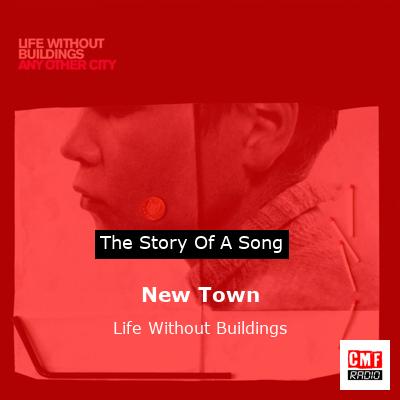 New Town – Life Without Buildings
