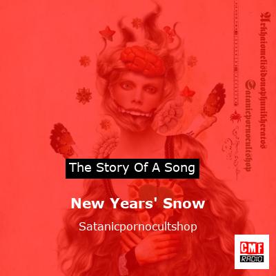 New Years’ Snow – Satanicpornocultshop