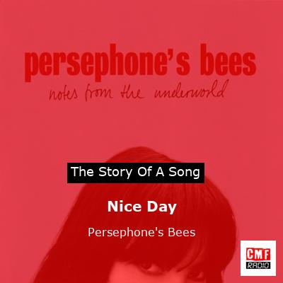 Nice Day – Persephone’s Bees