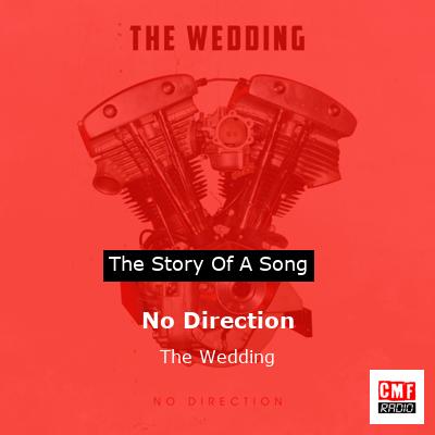 No Direction – The Wedding
