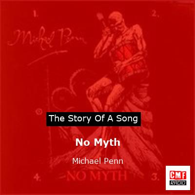 No Myth – Michael Penn