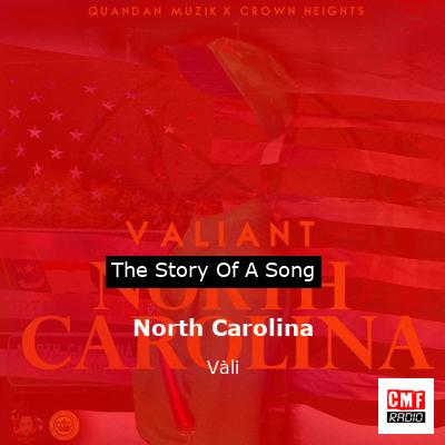 Valiant – North Carolina Lyrics