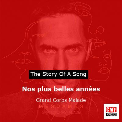 final cover Nos plus belles annees Grand Corps Malade