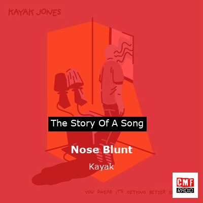 Nose Blunt – Kayak