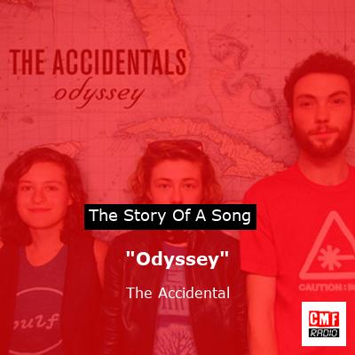 “Odyssey” – The Accidental
