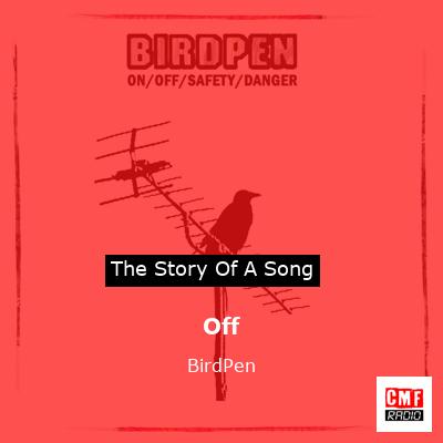 Off – BirdPen